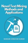 Novel Text Mining Methods and Applications Cover Image