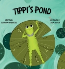 Tippi's Pond By Eleonora Romaniello Cover Image
