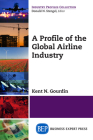A Profile of the Global Airline Industry Cover Image