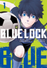 Blue Lock 1 By Muneyuki Kaneshiro, Yusuke Nomura (Illustrator) Cover Image