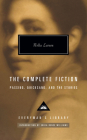 The Complete Fiction of Nella Larsen: Passing, Quicksand, and the Stories (Everyman's Library Contemporary Classics Series) By Nella Larsen, Erika Renée Williams (Introduction by) Cover Image