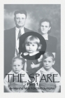 The Spare: Part 1 By Marsha May Fairchild Sumpter Cover Image