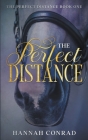 The Perfect Distance By Hannah Conrad Cover Image
