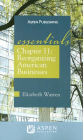 Chapter 11: Reorganizing American Businesses (Essentials) By Elizabeth Warren Cover Image
