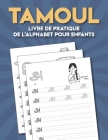Tamoul: Livre de pratique de l'alphabet pour enfants: Livre de traçage des lettres tamouls pour les enfants et les débutants Cover Image