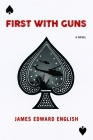 First with Guns Cover Image