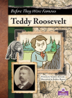 Teddy Roosevelt By Stephen Krensky, Bobbie Houser (Illustrator) Cover Image