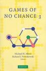 Games of No Chance 3 (Mathematical Sciences Research Institute Publications #56) By Michael H. Albert (Editor), Richard J. Nowakowski (Editor) Cover Image