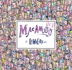 Macanudo No. 1 By Liniers (Created by), Mara Faye Lethem (Translator) Cover Image