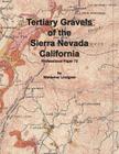Tertiary Gravels of the Sierra Nevada California Cover Image