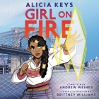 Girl on Fire By Andrew Weiner, Alicia Keys Cover Image