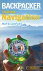 Backpacker Trailside Navigation: Map and Compass (Backpacker Magazine) Cover Image