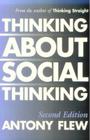 Thinking about Social Thinking By Antony G. Flew Cover Image