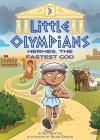 Little Olympians 3: Hermes, the Fastest God Cover Image