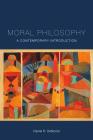 Moral Philosophy: A Contemporary Introduction By Daniel R. Denicola Cover Image