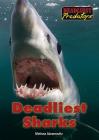 Deadliest Sharks (Deadliest Predators) By Melissa Abramovitz Cover Image