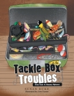 Tackle Box Troubles: Fish Tale #1: Sammy Spinner Cover Image