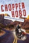 CHOPPER HOBO (Shovelhead Dave Chopperdom #1) Cover Image