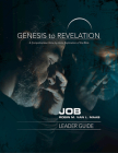 Genesis to Revelation: Job Leader Guide: A Comprehensive Verse-By-Verse Exploration of the Bible By Robin M. Van L. Maas Cover Image