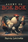 Agent 00Bok Bok Cover Image
