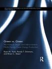Green vs. Green: The Political, Legal, and Administrative Pitfalls Facing Green Energy Production (Routledge Research in Environmental Policy and Politics) By Ryan M. Yonk, Randy T. Simmons, Brian C. Steed Cover Image