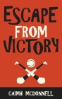 Escape From Victory Cover Image