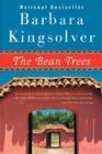 The Bean Trees By Barbara Kingsolver, Barbara Kingsolver, Barbara Kingsolver, Barbara Kingsolver Cover Image