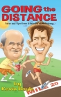 Going The Distance: Tales And Tips From Six Decades of Marathons Cover Image