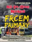Frcem Primary: All-In-One Notes (2018 Edition, Black & White) Cover Image