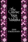 The Concise Yoga Vāsiṣṭha Cover Image