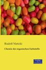 Chemie der organischen Farbstoffe By Rudolf Nietzki Cover Image