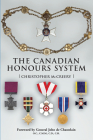 The Canadian Honours System Cover Image