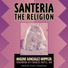 Santeria: The Religion Cover Image