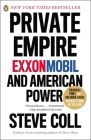 Private Empire: ExxonMobil and American Power Cover Image