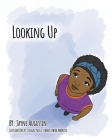 Looking Up By Jayne Augustin, Leslie Crawford (Prepared by) Cover Image