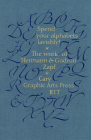 Spend Your Alphabets Lavishly!: The Work of Hermann and Gudrun Zapf By Jerry Kelly, David Pankow Cover Image