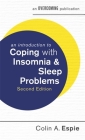 An Introduction to Coping with Insomnia and Sleep Problems (An Introduction to Coping series) By Colin Espie Cover Image