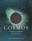Cosmos: The Art and Science of the Universe By Roberta J.M. Olson, Jay M. Pasachoff Cover Image