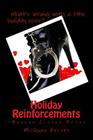 Holiday Reinforcements: Behind Closed Doors (Anthology #3) By Morgan Kelley Cover Image