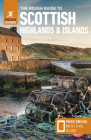 The Rough Guide to Scottish Highlands & Islands (Travel Guide with Free Ebook) (Rough Guides) By Rough Guides Cover Image