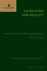 Legislating for Equality: A Multinational Collection of Non-Discrimination Norms. Volume III: Africa Cover Image