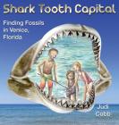 Shark Tooth Capital By Judi Cobb Cover Image