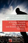A Voyage Towards the South Pole Vol. I (Conrad Anker - Essential History of Exploration & Mountaineering Series) By James Cook, Conrad Anker (Foreword by) Cover Image