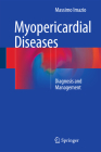 Myopericardial Diseases: Diagnosis and Management Cover Image