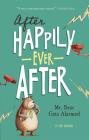 Mr. Bear Gets Alarmed (After Happily Ever After) By Tony Bradman, Sarah Warburton (Illustrator) Cover Image