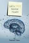 Let's Talk Mental Health By Emmanuel Owusu Cover Image