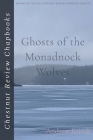 Ghosts of the Monadnock Wolves By Andrew Krivak Cover Image