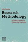 Research Methodology: A Project Guide for University Students Cover Image