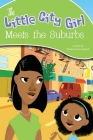 The Little City Girl Meets the Suburbs Cover Image