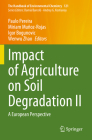 Impact of Agriculture on Soil Degradation II: A European Perspective (Handbook of Environmental Chemistry #121) Cover Image